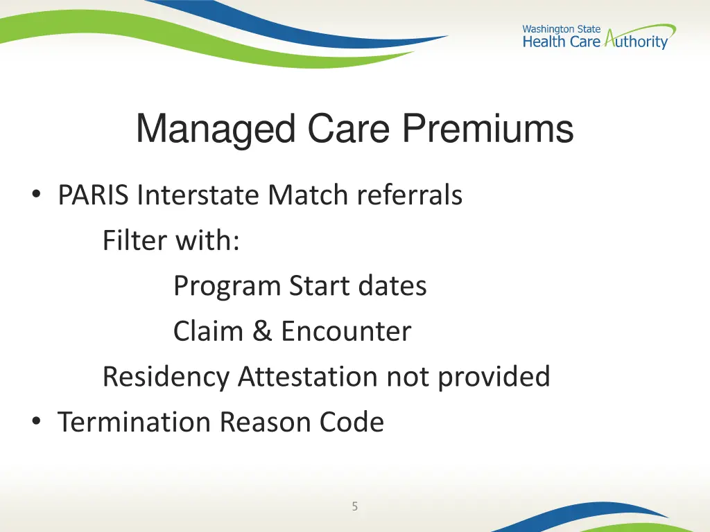 managed care premiums