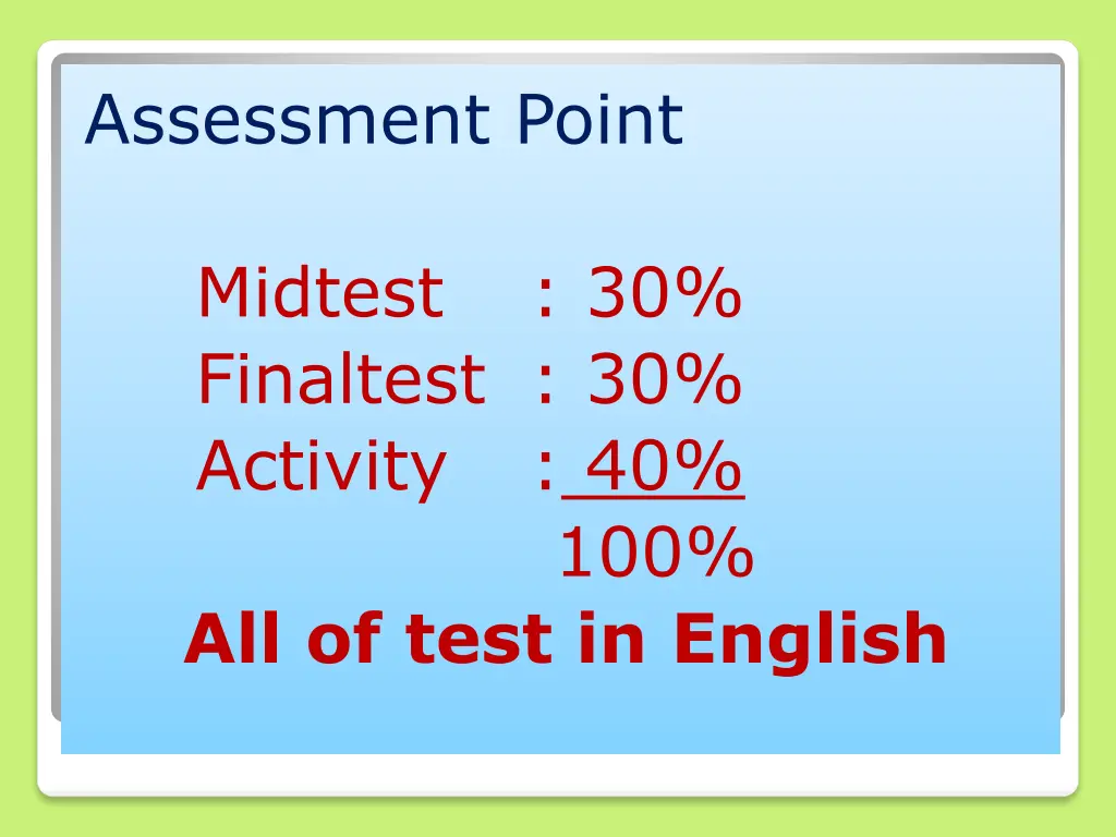 assessment point