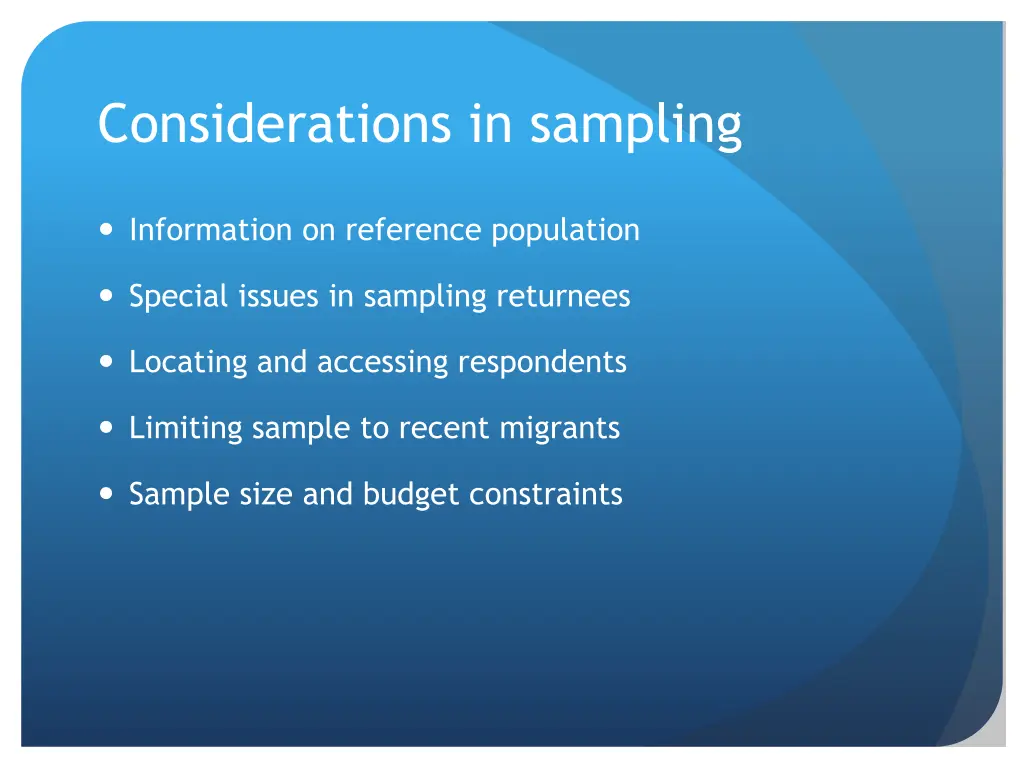 considerations in sampling