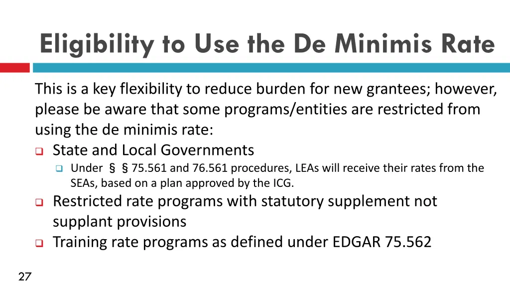 eligibility to use the de minimis rate