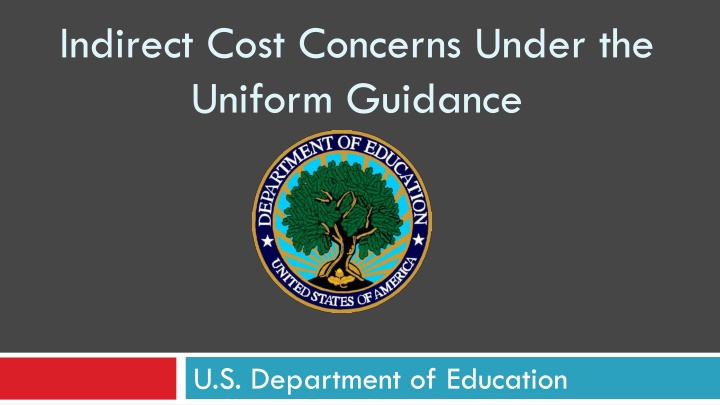 indirect cost concerns under the uniform guidance