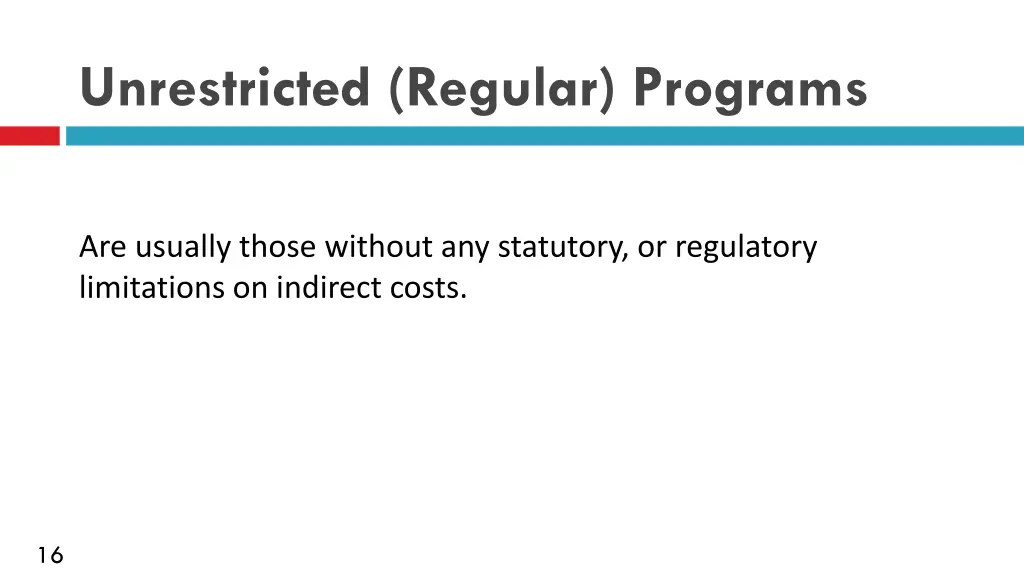 unrestricted regular programs