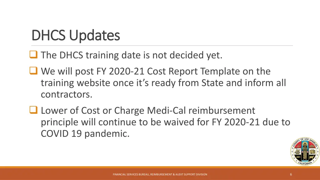 dhcs updates dhcs updates the dhcs training date