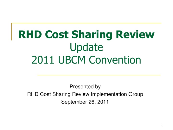 rhd cost sharing review update 2011 ubcm