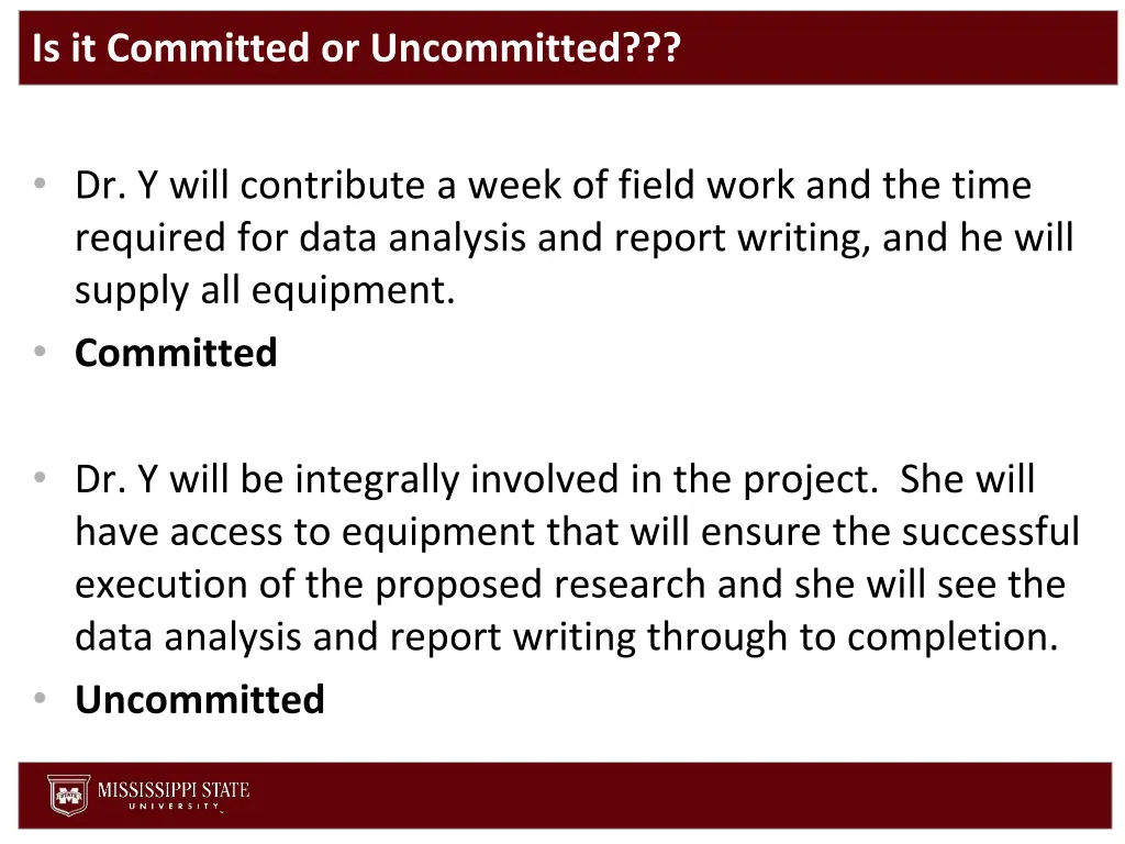 is it committed or uncommitted 1