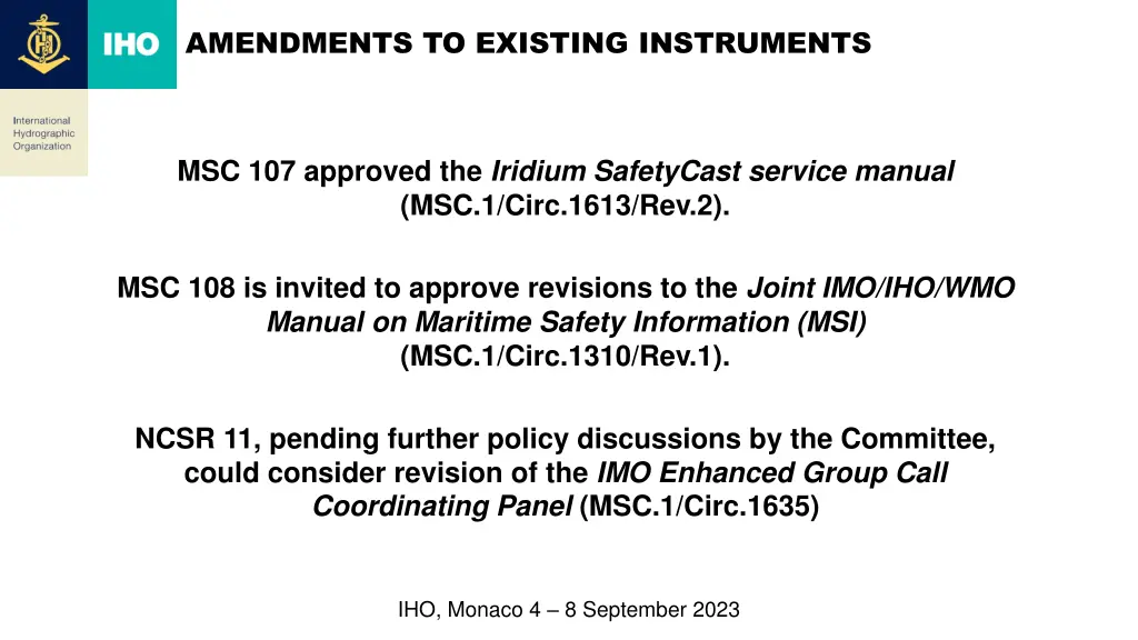 amendments to existing instruments