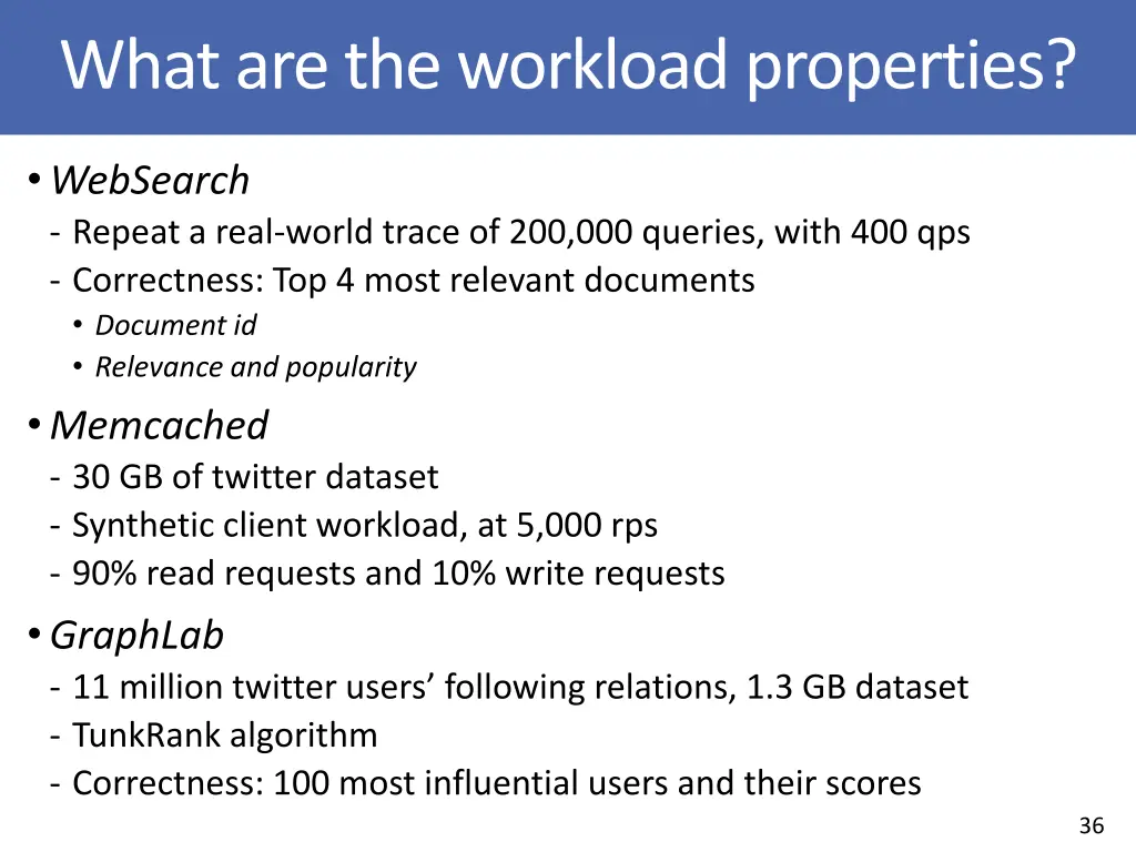 what are the workload properties