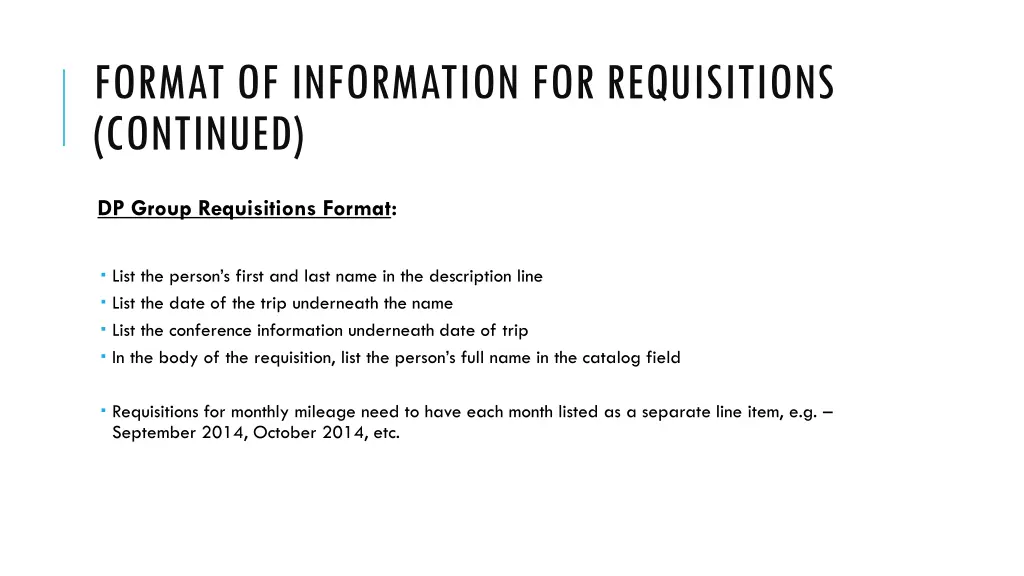 format of information for requisitions continued 1