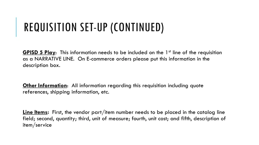 requisition set up continued 1