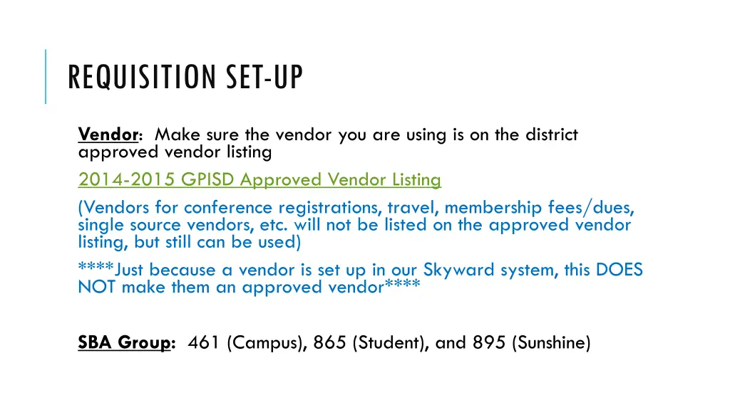 requisition set up