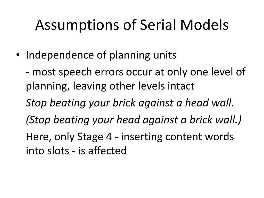 assumptions of serial models