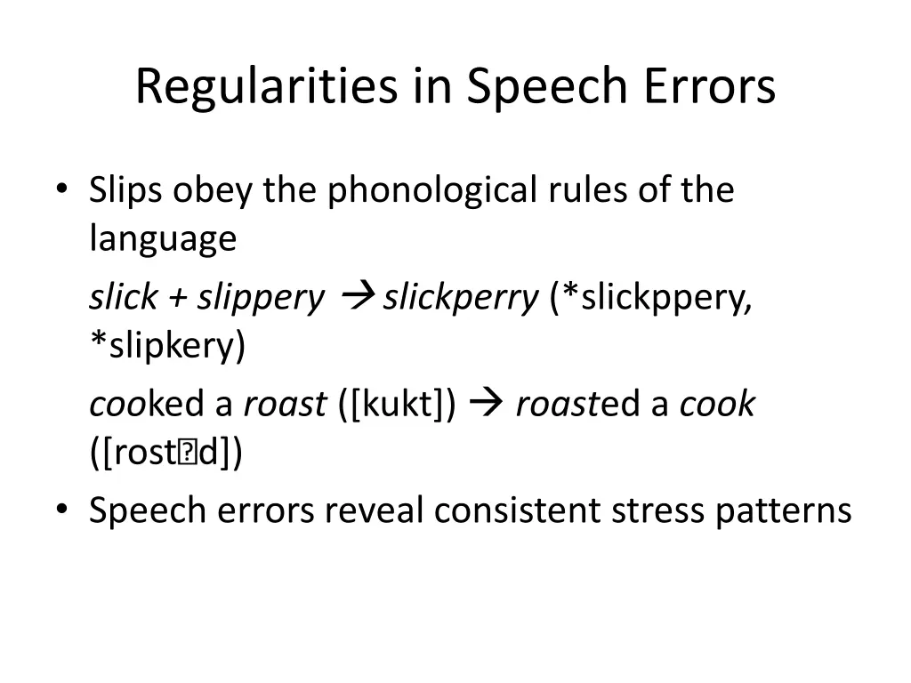 regularities in speech errors 2