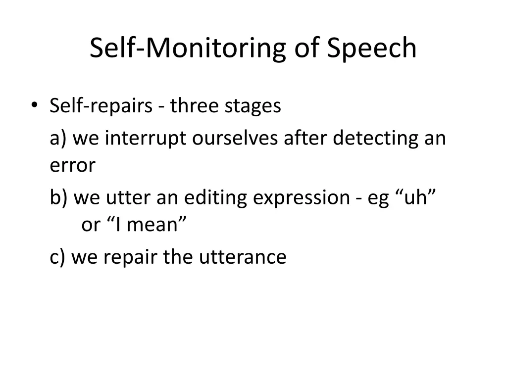 self monitoring of speech