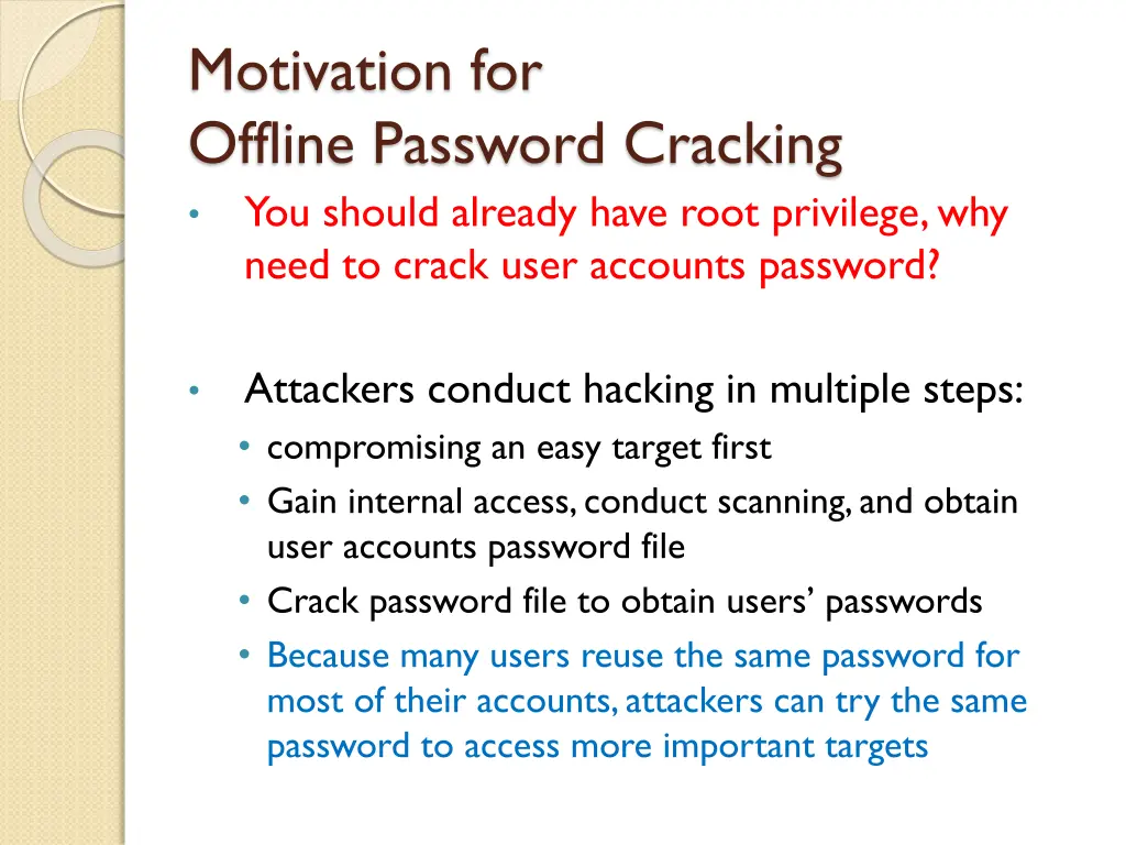 motivation for offline password cracking