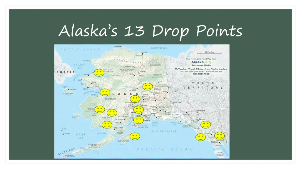 alaska s 13 drop points