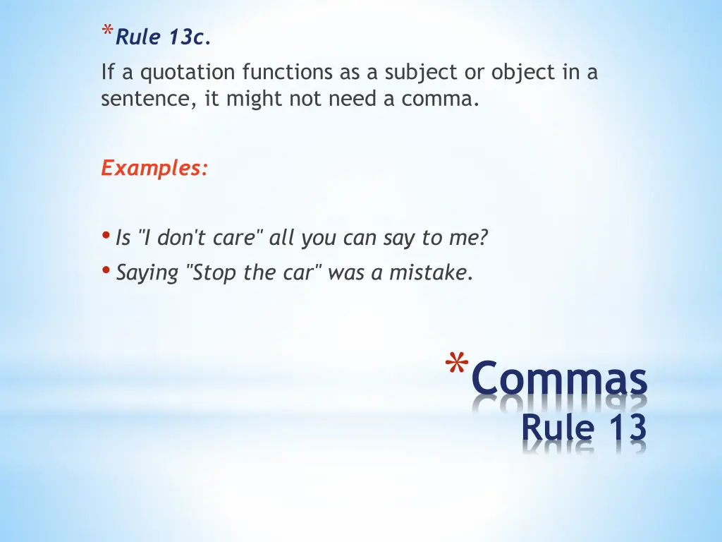 rule 13c if a quotation functions as a subject