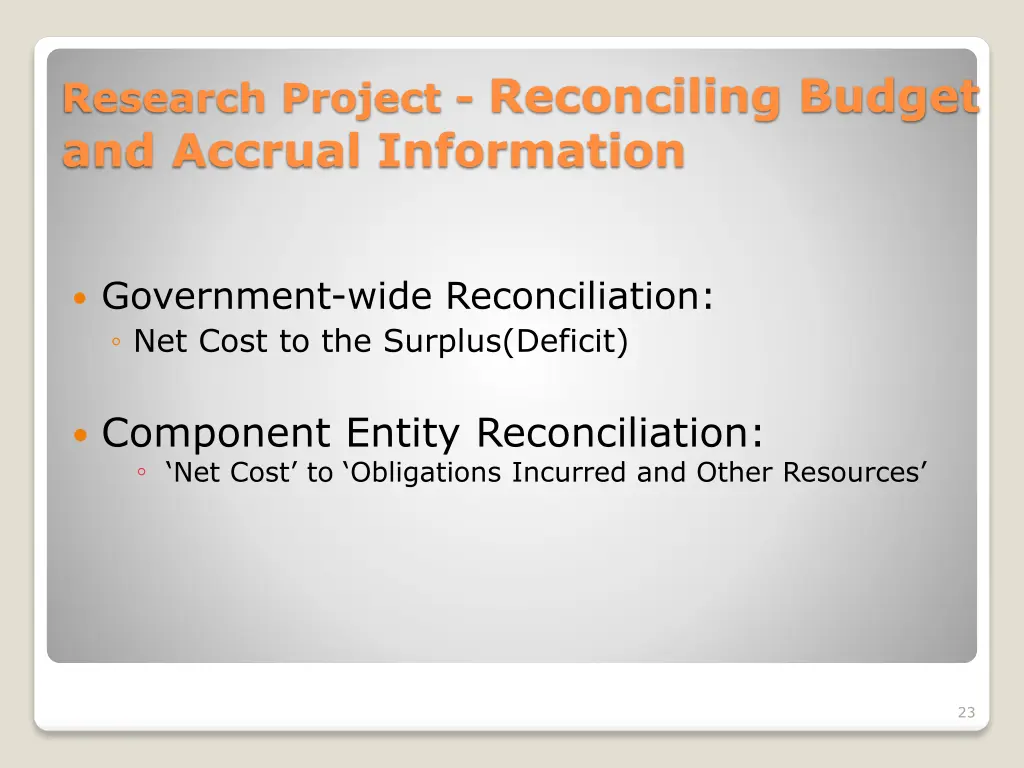 research project reconciling budget and accrual