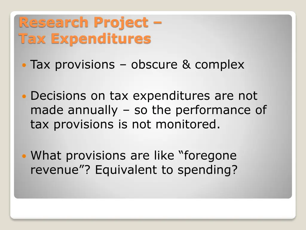 research project tax expenditures