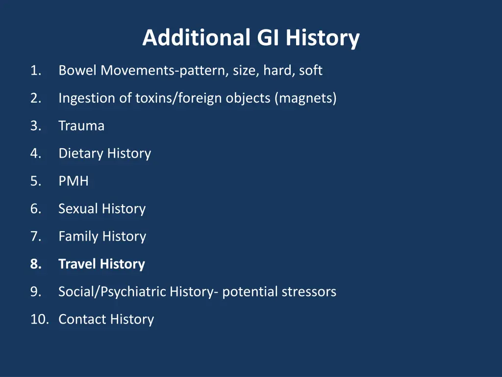 additional gi history