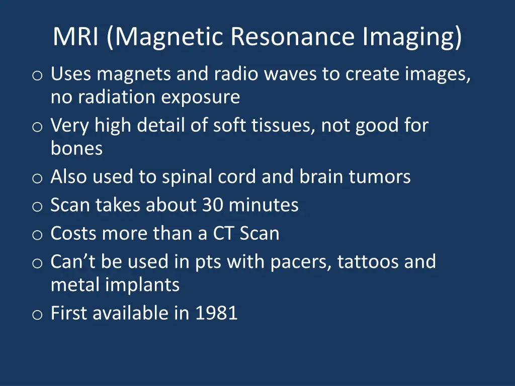 mri magnetic resonance imaging o uses magnets