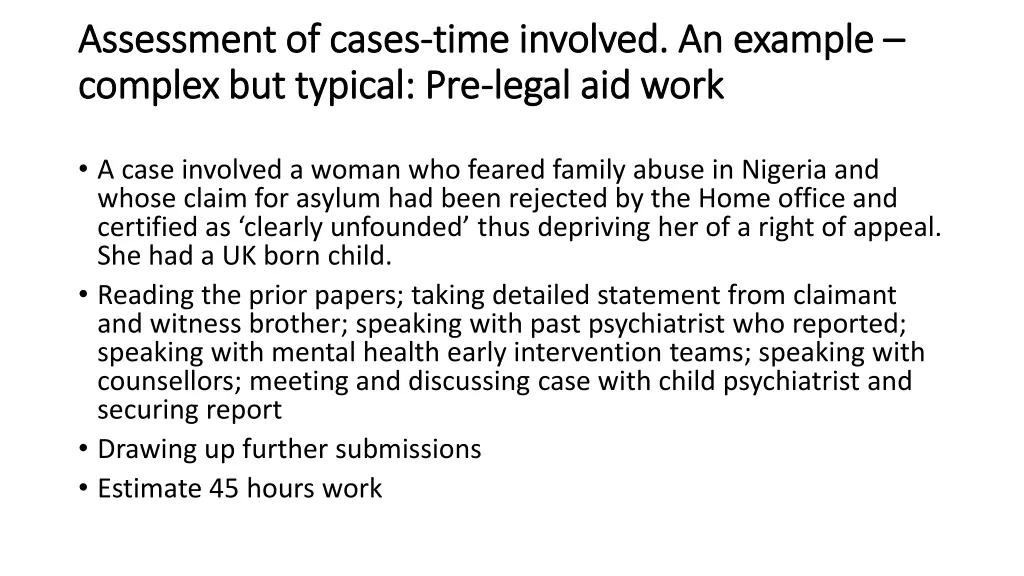 assessment of cases assessment of cases time