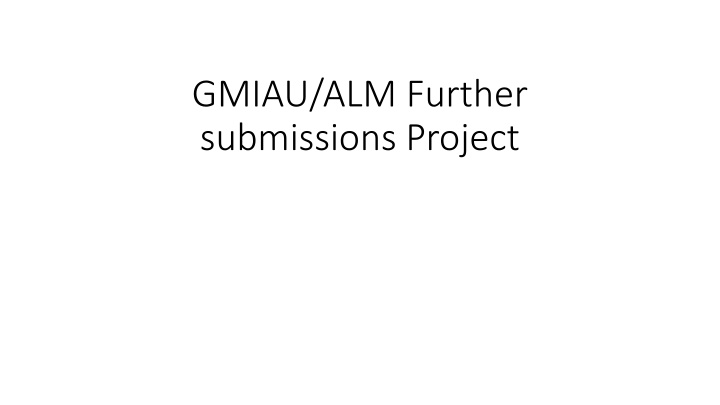 gmiau alm further submissions project