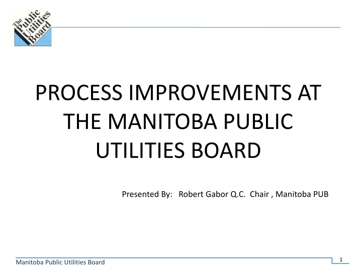 process improvements at the manitoba public