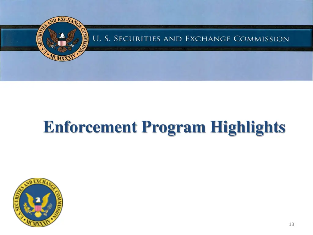 enforcement program highlights