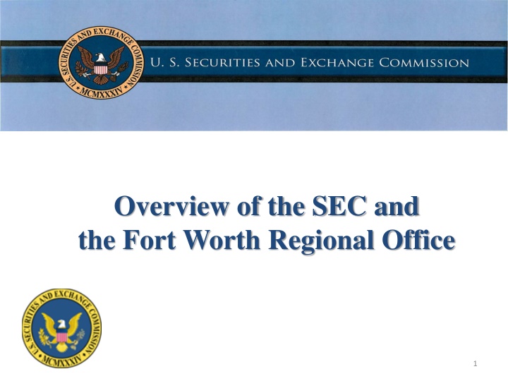 overview of the sec and the fort worth regional