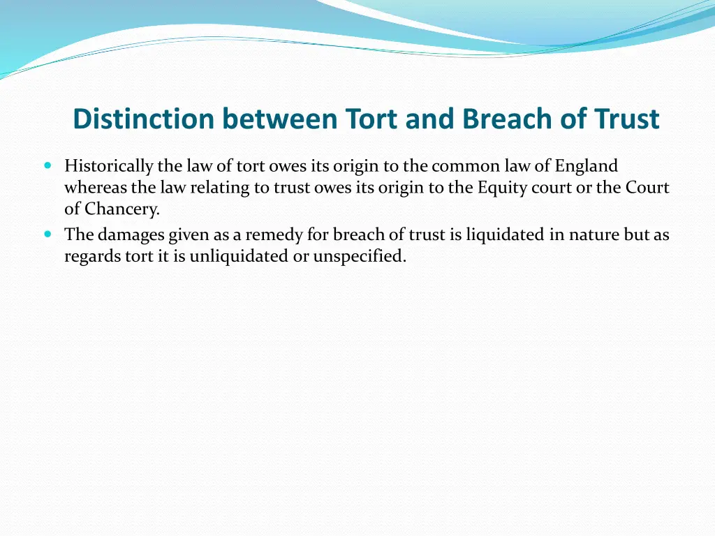 distinction between tort and breach of trust