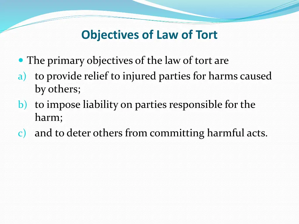 objectives of law of tort