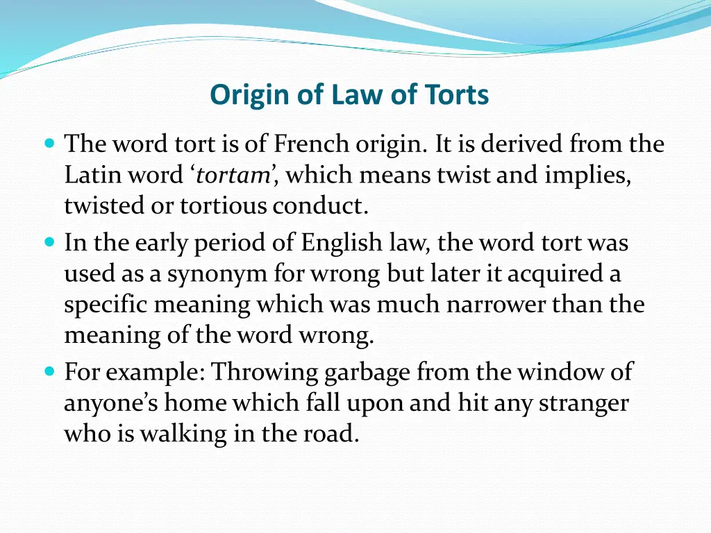 origin of law of torts