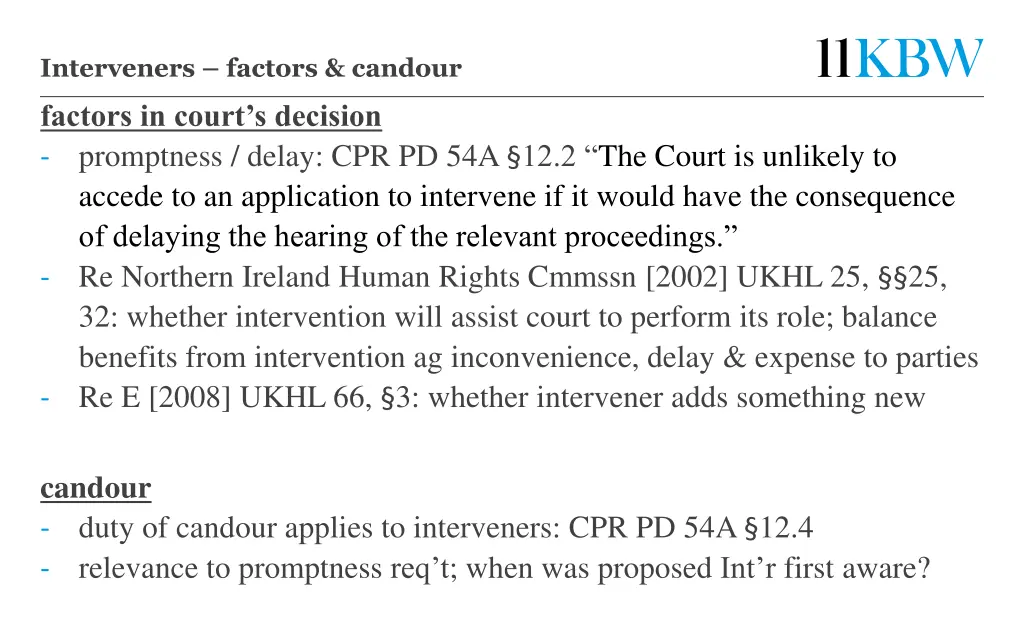 interveners factors candour