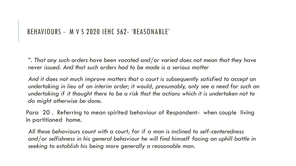 behaviours m v s 2020 iehc 562 reasonable