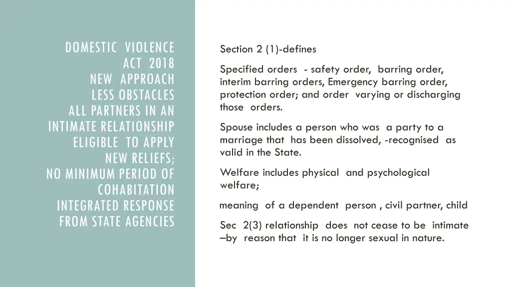 domestic violence act 2018 new approach less