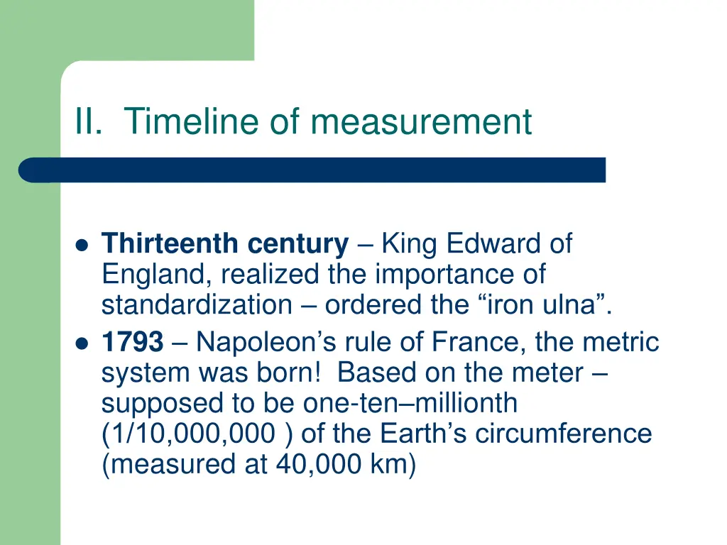 ii timeline of measurement