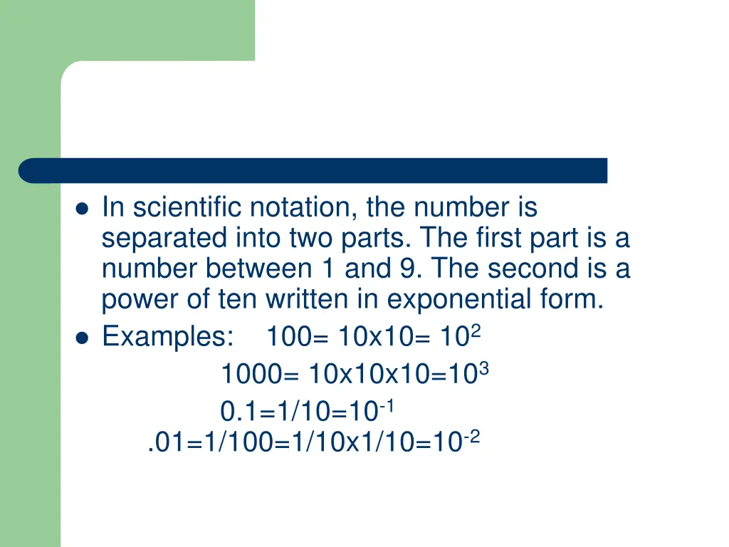 in scientific notation the number is separated