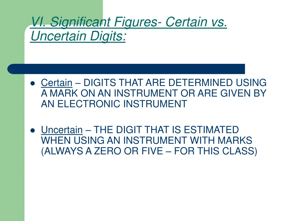 vi significant figures certain vs uncertain digits