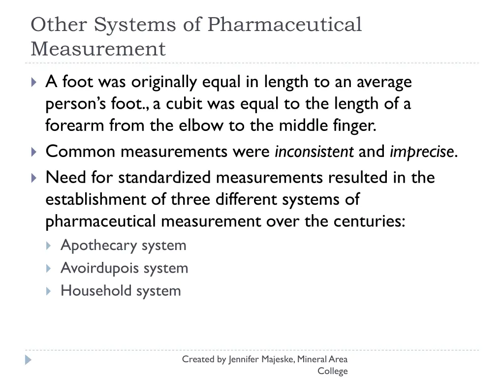 other systems of pharmaceutical measurement