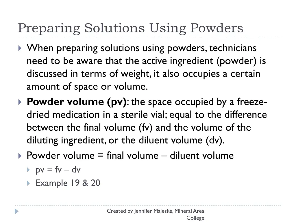 preparing solutions using powders