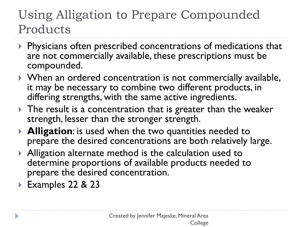 using alligation to prepare compounded products