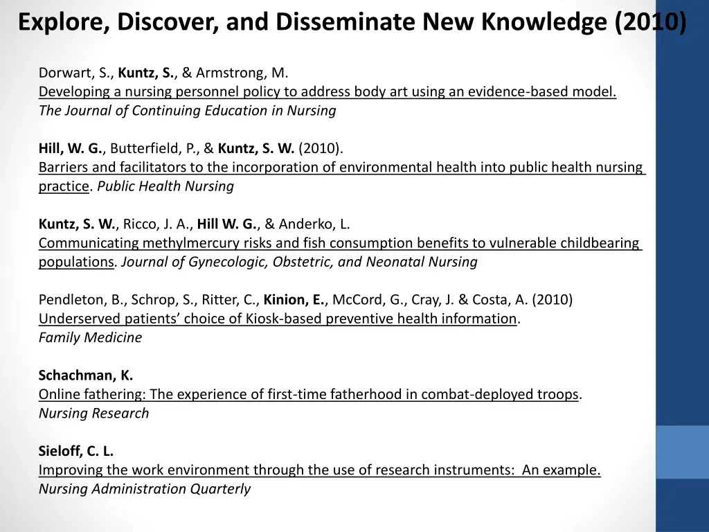 explore discover and disseminate new knowledge