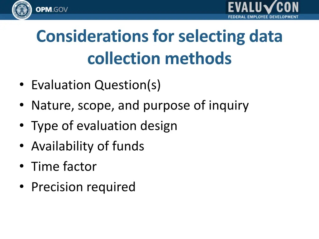 considerations for selecting data collection