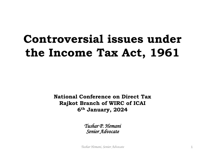 controversial issues under the income tax act 1961