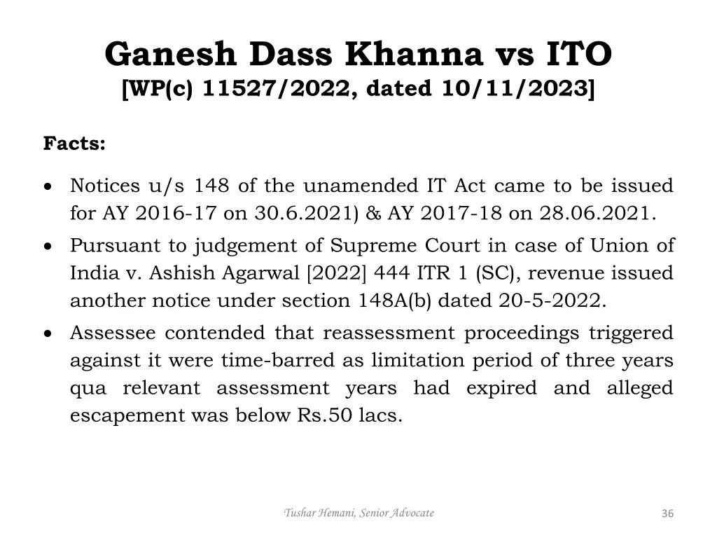 ganesh dass khanna vs ito wp c 11527 2022 dated