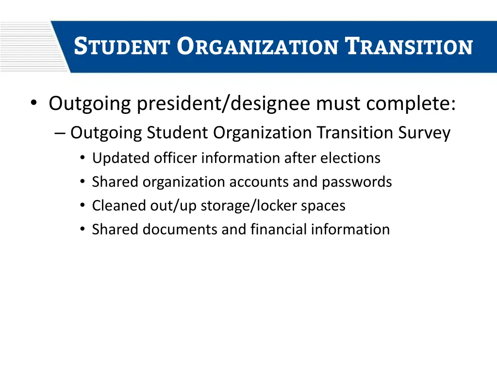 s tudent o rganization t ransition