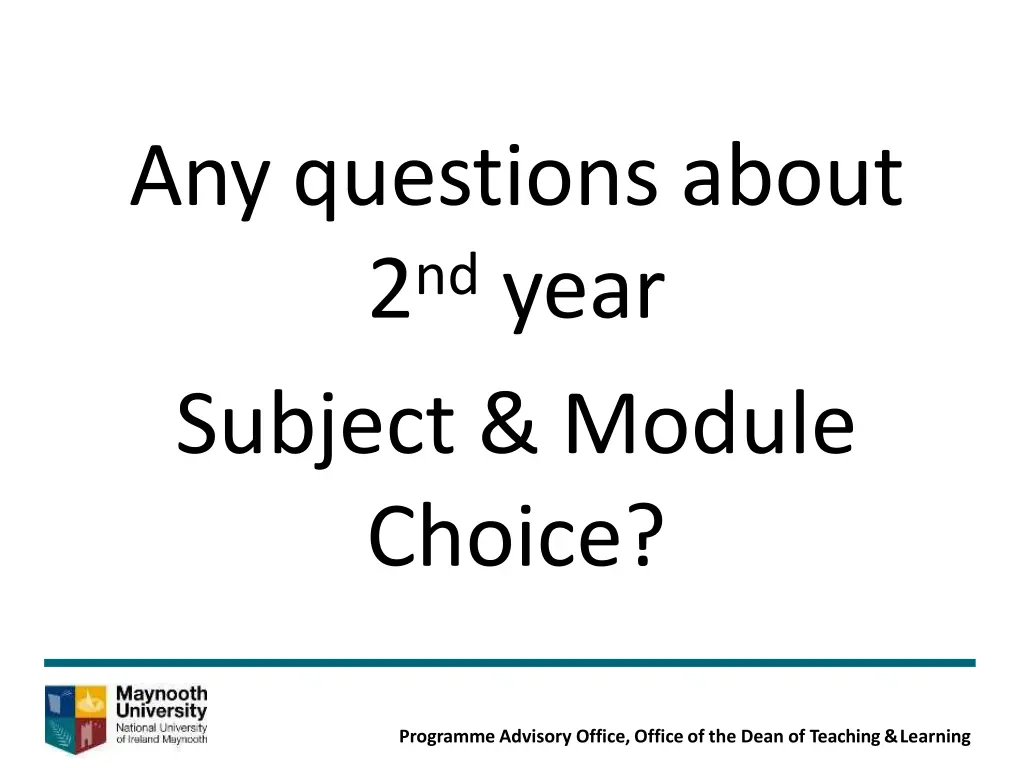 any questions about 2 nd year subject module