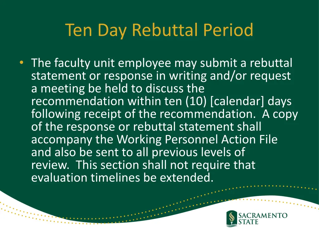 ten day rebuttal period