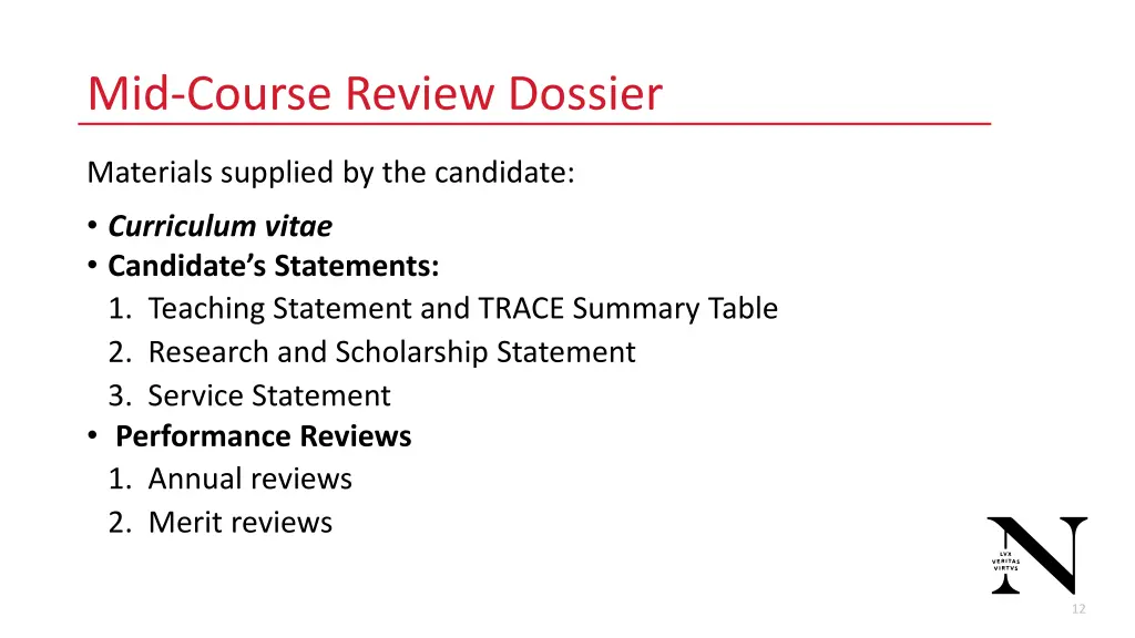 mid course review dossier