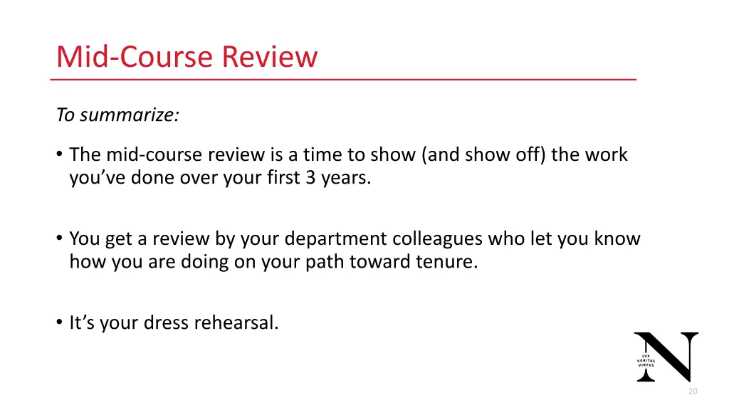 mid course review